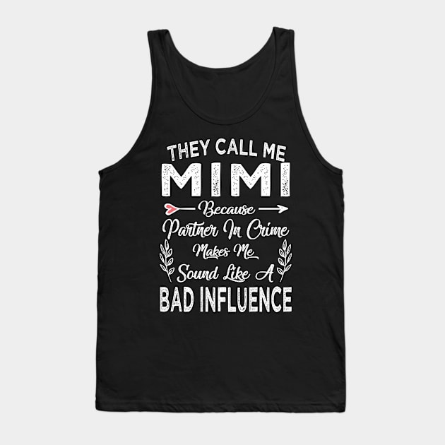 mimi they call me mimi Tank Top by Bagshaw Gravity